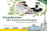Cuaderno de Inmunología€¦ · Manual de iología Cuaderno de INMUNOLOGA 1. Respuesta inmune: defensas inespecíficas y específicas 8 Así, la inmunidad o estado de resistencia