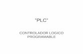 ”PLC”€¦ · pueden realizar operaciones aritméticas, manejar señales analógicas para realizar estrategias de control, tales como controladores proporcional integral derivativo