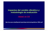 Impactos del cambio climático y metodología de evaluaciónimedea.uib-csic.es/master/cambioglobal/Modulo_I_cod101600/SAlon… · importante situar en contexto el estudio, con respectos