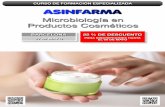 Microbiología en Productos Cosméticos€¦ · Inicial Medio Avanzado Microbiología en productos cosméticos OBJETIVOS • Proporcionar información actualizada sobre los contenidos