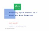 Barreras y oportunidades en el desarrollo de la Geotermia€¦ · Barreras y oportunidades en el desarrollo de la Geotermia Guido Cappetti OSINERGMIN -Lima, 6 de Abril 2011 Uso reservado