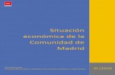 Situación económica de la Comunidad de Madrid · desaceleración para 2019. Las previsiones para Madrid apuntan en su mayoría a la prolongación del dinamismo experimentado en
