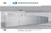 174220385Aca104ES - Construmática.com€¦ · La calidad de los productos diseñados, fabricados e instalados por Ormazabal, está apoyada en la implantación y certificación de