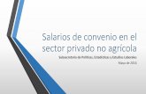 Salarios de convenio en el sector privado no agrícola de conve… · Computo del salario conformado de convenio (privado no agrícola) 7 Para evaluar la trayectoria de los salarios