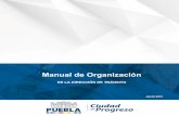 Manual de Organizacióngobiernoabierto.pueblacapital.gob.mx/transparencia_file/ssptm/2016… · corresponde, y ser útil como material de consulta y conocimiento al personal de nuevo