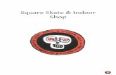 Square Skate & Indoor Shop€¦ · 6.1- Fases del proceso productivo: INTERNO EXTERNO Debilidades Amenazas Inexperiencia en el mercado laboral. Ropa para tipos concretos de gente.