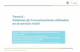 Tema 6 : Sistemas de Comunicaciones utilizados en el ... de Comuni… · Sistemas de comunicaciones Voz digitalizados (SCV) Sistema de llamada empleado en las comunicaciones radio
