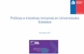 Presentación políticas e iniciativas inclusivasdfi.mineduc.cl/.../2017/.../presentaciones/IniciativasinclusivasUestEL.… · Inclusivas y Formulario 2: Iniciativas Inclusivas Sistematización