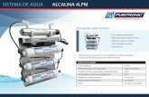 ficha filtro alcalino domestico - Purificadoras de Agua y ... · SISTEMA DE AGUA ALCALINA 4LPM Principales aplicaciones Flujo máximo Presión máxima de operación Presión mínima