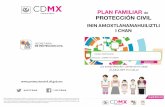 PLAN FAMILIAR PROTECCIÓN CIVILdata.copred.cdmx.gob.mx/wp-content/uploads/2015/09/Plan-Familia… · los impuestos que pagan todos los contribuyentes. Está prohibido el uso de este