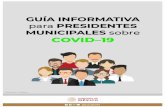 Guía informativa para Presidentes Municipales – COVID-19€¦ · Guía informativa para Presidentes Municipales – COVID-19 Versión 1 31 de marzo de 2020. INTRODUCCIÓN En diciembre