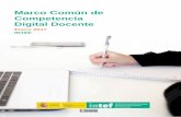 Marco Común de Competencia Digital Docente€¦ · 1. Biografía de la Competencia Digital Docente: esta sección incluye la herramienta de autoevaluación de la competencia digital
