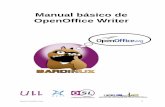 Manual básico de OpenOffice Writercmapspublic3.ihmc.us/rid=16526ZXNN-1LK9WVN-GNQ/manual_basi… · principio y al final de la página respectivamente, podemos insertar texto en estas