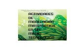 Colección Matemática Educativa y Tecnologíapmme.mat.uson.mx/publicaciones/actividades_de_modelacion_mate… · afirmaciones que se enuncian; es un modelo mecánico de planteamientos