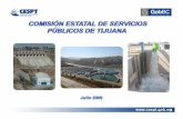 COMISI6N ESTATAL DE SERVICIOS P0BLICOS DE TIJUANA · verdes de Tijuana y Playas de Rosarito. • Incremento en el consumo de Agua Tratada hasta 20% para el año 2013. • Instalación