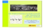 El Patrimonio tradicional de Andorra en las aulas · Aprender las canciones trabajadas en la Unidad Realizar pequeños dictados melódicos Equivalencia de las figuras (blanca/negras)