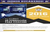 BUCANEROS DE SATÉLITEbucaneros.com.mx/Bucaneros.pdf · 2016-09-15 · Dichos temas se llevarán a cabo en distintos módulos, los primeros dos fueron impartidos por la Dra. Emma