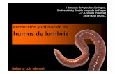 Producción y utilización de humus de lombrizcifpvinalta.centros.educa.jcyl.es/...Roberto_Luis.pdf · Producción y utilización de humus de lombriz 7.-Forma de actuación Según