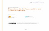 Fuentes de información en Traductología · 2016-11-23 · Fuentes de información en Traductología pág. 4 Mediante navegador web, a través de la introducción del usuario y contraseña