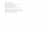 Aquaris X XPro QSG · 2017-05-03 · ES Información de interés Exposición SAR. Las directrices de exposicidn a ondas de radio utilizan una unidad de mediciön canacida como Tasa
