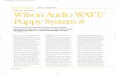 Sistema de cajas acústicas Wilson Audio WATT/ …...Sistema de cajas acústicas Nacida, como tantas otras grandes aventuras empresariales genuinamente americanas, en un garaje, la
