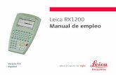 Leica RX1200 - Geoaxxiscomo una guía de referencia rápida en campo. 99 Manual Técnico de Referencia Guía detallada de todo el producto y funciones de los programas. Incluye descripciones