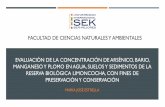 Presentación de PowerPointrepositorio.uisek.edu.ec/bitstream/123456789/2631/1... · 2017-09-13 · OBJETIVO GENERAL Determinar la concentración de arsénico, bario, manganeso y