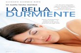 Un sueño hecho realidad LA BELLA DURMIENTEcentre-pilates.com/data/documents/Dormir-bien-salud... · 2014-04-09 · Un sueño hecho realidad Un descanso reparador regenera la piel,