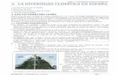 TEMA 2. LA DIVERSIDAD CLIMÁTICA EN ESPAÑA.. 2. LA DIVERSIDAD … · 2019-09-13 · TEMA 2. LA DIVERSIDAD CLIMÁTICA EN ESPAÑA.. GEOGRAFÍA. 2º Bachillerato. A. Feijoo. Pág. 3