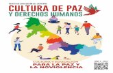 REVISTA DE DIVULGACIÓN DEL CEPREVIDE · 2019-11-22 · 2 cultura de paz y derechos humanos | nÚm. 4 - 2019 contenido 4 cartografÍa de paces que construye una cultura de paz dr.