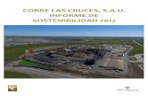 COBRE LAS CRUCES, S.A.U. INFORME DE ...cobrelascruces.com/wp-content/themes/twentyeleven/pdf/...INFORME DE SOSTENIBILIDAD 2017 Cobre Las Cruces, S.A.U. Oficinas Generales Cobre Las