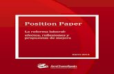Position Paper · eficacia de la intermediación laboral. 4. Fomentar la creación de empleo estable y de calidad, así como reducir la dualidad laboral. 5. Combatir el absentismo