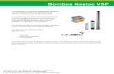 Bombas Nastec VSP - beta.energiainnovadora.combeta.energiainnovadora.com/Wp-content/Uploads/2017/01/Bombas-Nastec.pdfacero inoxidable de 4 "a 10", dar a luz a una solución de calidad
