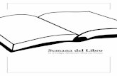 Semana del Libro - Asociacion Montessoriasociacionmontessori.net/pdf/semana_del_libro.pdf · - Hicieron correcciones personalizadas con el profesor para enriquecer el nivel de escritura.