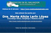 Dra. Marta Alicia Larín López - Médicos de El Salvador...14 de 17 pacientes inicialmente eran eutiroideos. 5 de 7 pacientes tratados con levotiroxina resolvieron su urticaria. caria.
