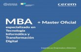 MBA + Master Oficial - EDUCO Internacionaleducointernacional.com/cerem/pdf/master-mba-especializ... · 2019-10-01 · Toma de Decisiones y el desarrollo de una visión global de la