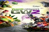 Contenido - eaassets-a.akamaihd.net...nota: Todo el sistema de juego de Plants vs. Zombies Garden Warfare 2 ... que da una mejora extra a los XP que ganes. Sin embargo, si llevas tiempo