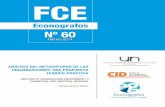 FCE - Universidad Nacional De Colombia · 2014-02-26 · Econografos Escuela de Economía N° 60 Febrero 2014 a 7 estructuras orgánicas, la creciente tendencia hacia cambios constantes