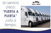 Un servicio único: “PUERTA A - Directorio Automotriz · 2019-12-02 · Agencia Aduanal Mexicana y Americana, CEDIS Laredo, Tx. Generando Ahorros y Mejoras Continuas. Puerta a Puerta: