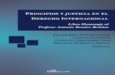 Carlos Jiménez Piernas Principios y justicia en el Derecho ... · démica de Número de la Real Academia de Ciencias Morales y Políticas de España. 1 Sin intentar hacer un listado