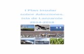 I Plan Insular sobre Adicciones . Isla de Lanzarote 2014-2018 · I Plan Insular sobre Adicciones. Isla de Lanzarote 2014-2018 - 9 - Consideramos de gran importancia, articular un