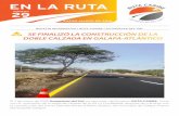 EN LA RUTA 29.pdf · en la ruta | 3 avance de la obra 99,996 % avance en las rehabilitaciones 100% km construÍdos en 2da y doble calzada 162,9km/99.90% meta =163 km 100% la ruta