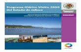 Comisión Nacional del Agua - CEA Jaliscoinfo.ceajalisco.gob.mx/pdf/phej_2030.pdf · 2013-12-01 · caso de la planeación hídrica estatal, ésta se realiza a so-licitud expresa