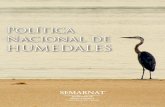 POLÍTICA NACIONAL DE HUMEDALES - Agua.org.mx · Capacitación a personal técnico de CONAGUA..... 142 5. Programa de capacitación en ecoturismo para el fortalecimiento profesional