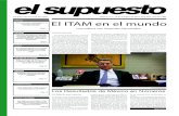 internas El ITAM en el mundopapel.elsupuesto.com/pdfs/301.pdf · Periódico de alumnos del ITAM México, D.F., 10 de octubre de 2012, Año XVIII, Número 301 nacional cultura más
