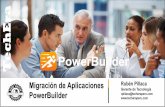 PowerBuilderPowerBuilder - Migracion de... · •Herramienta Case: Enterprise Architect •Base de datos: Oracle 11g •Herramientas de análisis:Visual Expert Herramientas a Utilizar.