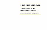 HONDURAS - La Haine · La derecha latinoamericana ha señalado que son las fuerzas de izquierda, encabezadas por el presidente Chávez, las que han puesto en peligro la democracia