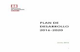 PLAN DE DESARROLLO 2016-2020 - II UNAM · del Plan Nacional de Desarrollo 2013-2018 y al Plan Nacional de Infraestructura 2014-2018, así como a la comprensión de las principales
