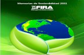 Memorias de Sostenibilidad 2011 · Crédito refaccionario.-Financiamiento que se destina para realizar inversiones fijas. El plazo máximo es de 15 años. Para plantaciones forestales