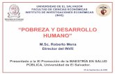 “POBREZA Y DESARROLLO HUMANO”ddata.over-blog.com/2/64/74/65//PresentacionPobrezayDH01.pdf · • En la actualidad, los países dependiendo su sistema económico, social y político,